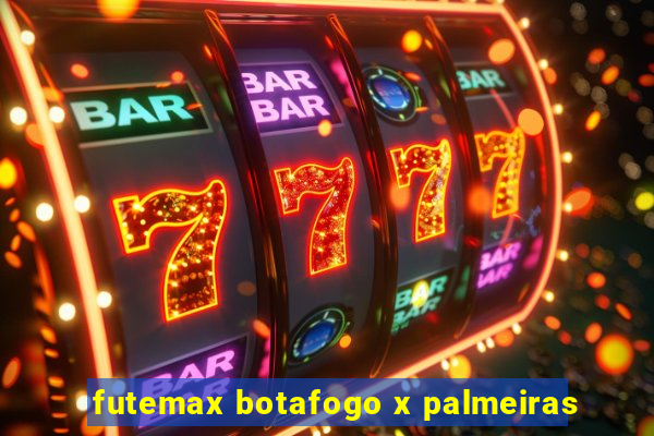 futemax botafogo x palmeiras